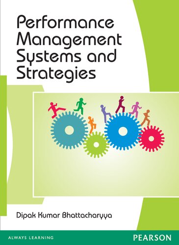 Performance Management Systems And Strategies Dipak Kumar Bhattacharyya