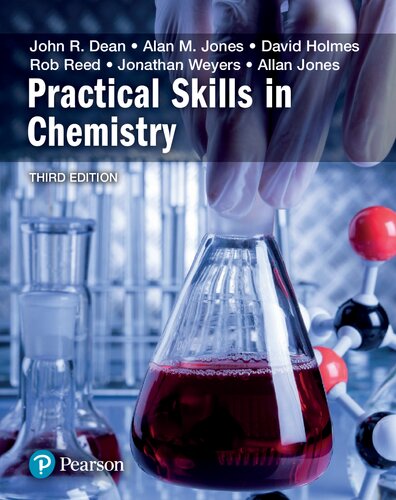 Practical Skills In Chemistry 3rd Edition Prof John Dean Dr David A Holmes