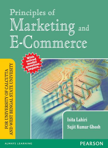 Principles Of Marketing And Ecommerce For University Of Calcutta And West Bengal State University Isita Lahiri