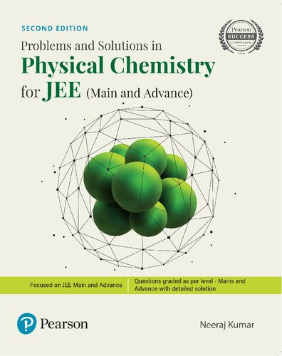 Problems And Solutions In Physical Chemistry For Jee Main And Advance 2nd Edition Neeraj Kumar
