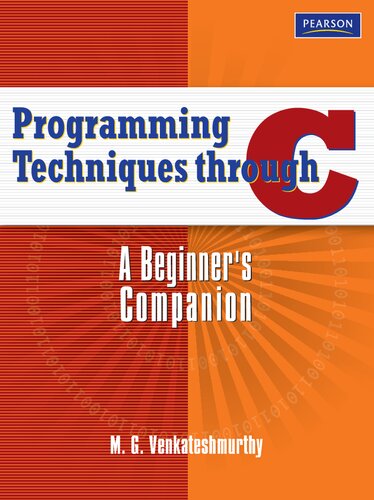 Programming Techniques Through C A Beginners Companion M G Venkateshmurthy