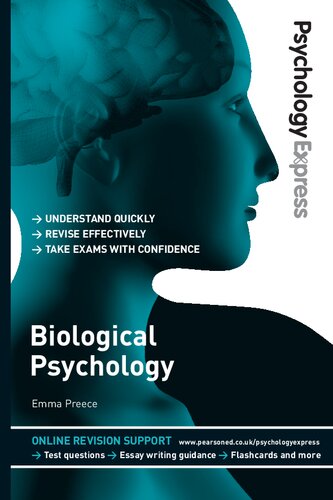 Psychology Express Biological Psychology Emma Preece