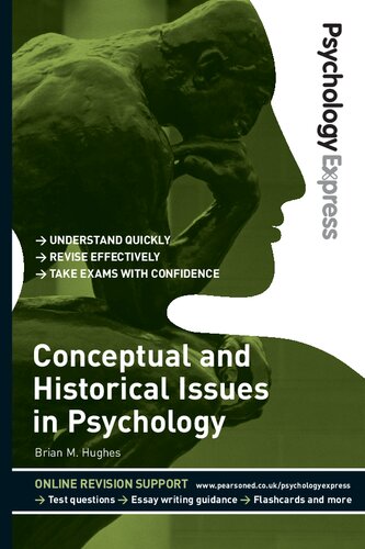 Psychology Express Conceptual And Historical Issues In Psychology Brian Hughes