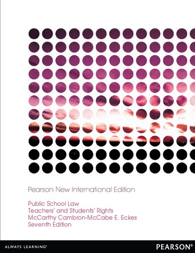 Public School Law Teachers And Students Rights Pearson New International Edition 7th Edition Nelda Cambronmccabe