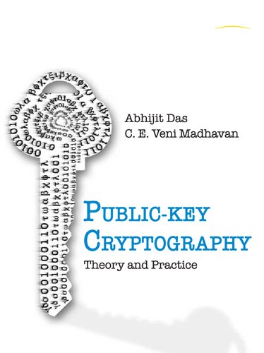 Publickey Cryptography Theory And Practice Abhijit Das C E Veni Madhavan