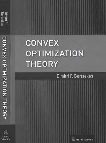 Convex Optimization Theory Dimitri P Bertsekas