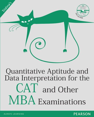 Quantitative Aptitude And Data Interpretation For The Cat And Other Mba Examinations Trishna Knowledge Systems