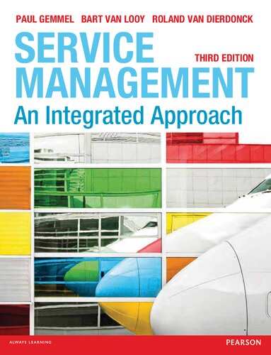 Service Management An Integrated Approach 3rd Edition Mr Bart Van Looy