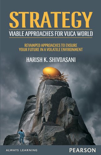 Strategy Viable Approaches For Vuca World Harish K Shivdasani