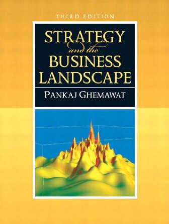 Strategy And The Business Landscap 3rd Edition Pankaj Ghemawat