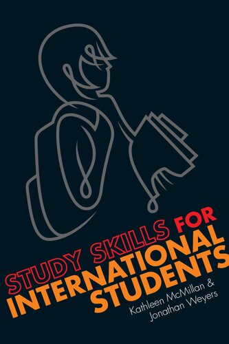 Study Skills For International Students A Handbook For Studying In The Uk Kathleen Mcmillan