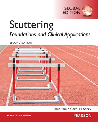 Stuttering Foundations And Clinical Applications 2nd Edition Ehud H Yairi
