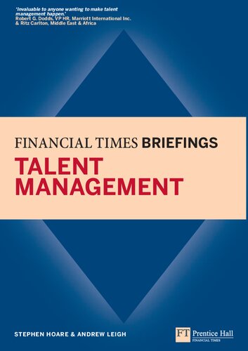 Talent Management Financial Times Briefing Stephen Hoare Andrew Leigh