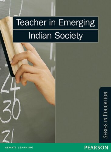 Teacher In Emerging Indian Society Pearson Education
