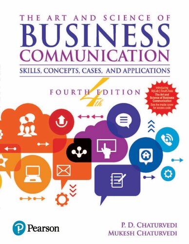 Art And Science Of Business Communication 4th Edition P D Chaturvedi