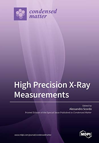 High Precision Xray Measurements Alessandro Scordo