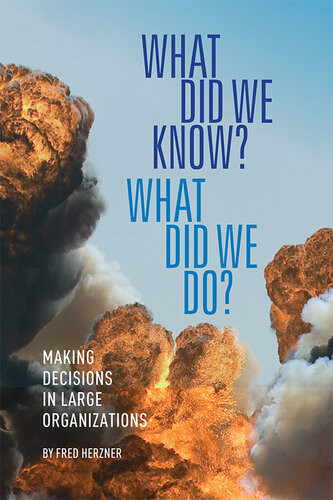 What Did We Know What Did We Do Herzner Fred Klein Dustin S
