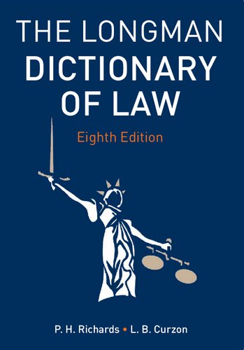 Longman Dictionary Of Law 8th Edition Paul Richards Leslie B Curzon