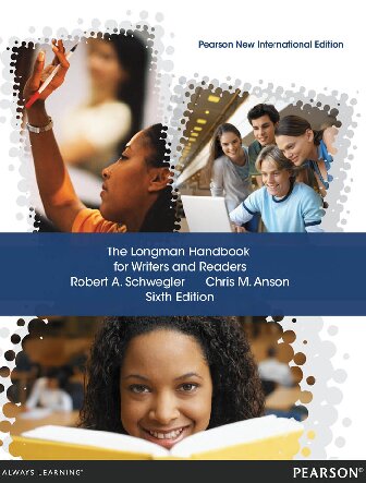 The Longman Handbook For Writers And Readers Pearson New International Edition 6th Edition Chris M Anson