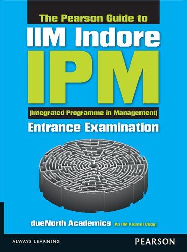 The Pearson Guide To Iim Indore Ipm Entrance Examination Duenorth Academics
