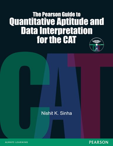 The Pearson Guide To Quantitative Aptitude And Data Interpretation For The Cat Nishit K Sinha