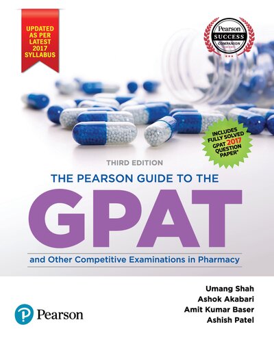 The Pearson Guide To The Gpat And Other Competitive Examinations In Pharmacy 3rd Edition Umang Shah