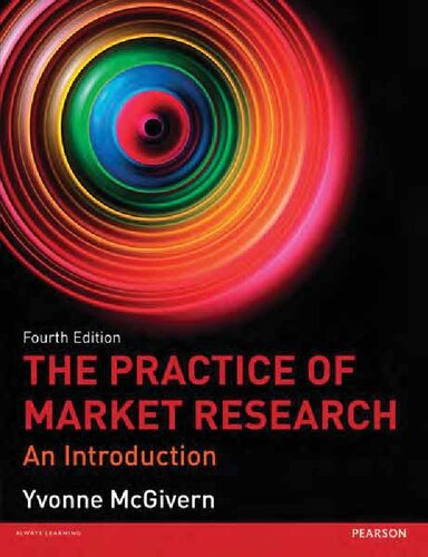 The Practice Of Market Research An Introduction 4th Edition Yvonne Mcgivern