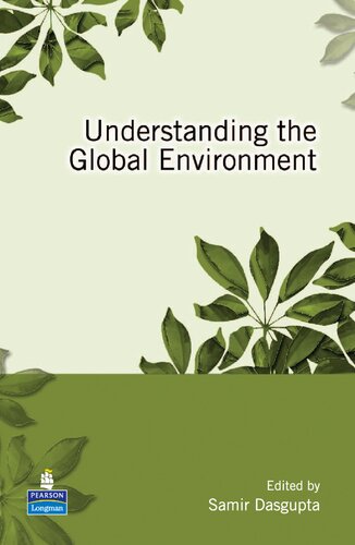 Understanding The Global Environment Samir Dasgupta
