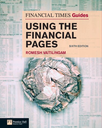 Using The Financial Pages The Ft Guides 6th Edition Romesh Vaitilingam