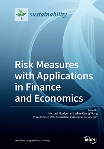 Risk Measures With Applications In Finance And Economics Michael Mcaleer