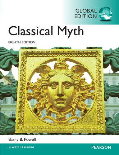 Classical Myth 8th Edition Barry B Powell