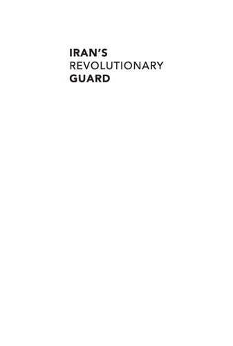 Irans Revolutionary Guard The Threat That Grows While America Sleeps Steven K Ohern