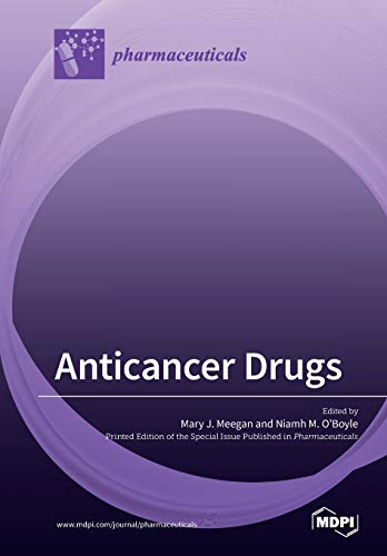 Anticancer Drugs Mary J Meegan Niamh M Oboyle