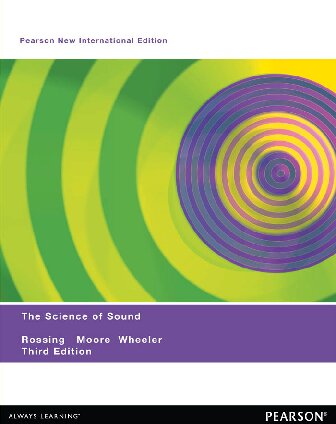 The Science Of Sound Pearson New International Edition 3rd Edition Thomas D Rossing