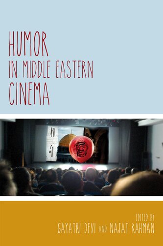 Humor In Middle Eastern Cinema Gayatri Devi Najat Rahman