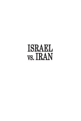 Israel Vs Iran The Shadow War Yaakov Katz Yoaz Hendel