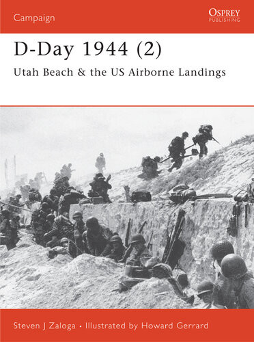 Dday 1944 2 Utah Beach The Us Airborne Landings Steven J Zaloga Howard Gerrard