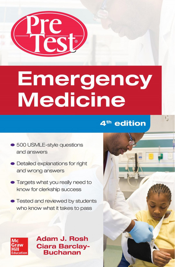 Emergency Medicine Pretest Selfassessment And Review 4th Edition Adam J Rosh