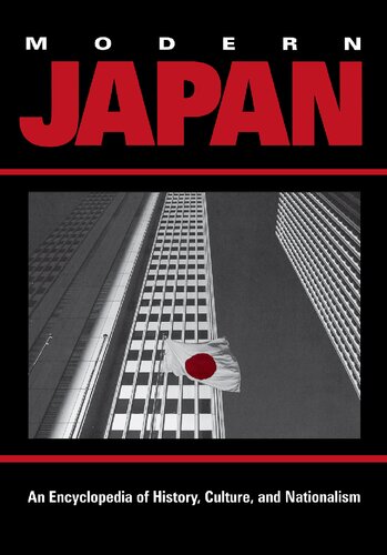 Modern Japan An Encyclopedia Of History Culture And Nationalism James L Huffman
