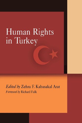 Human Rights In Turkey Richard A Falk Zehra F Kabasakal Arat