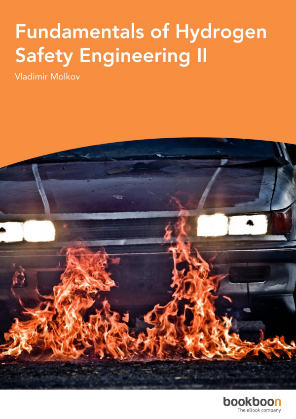 Fundamentals Of Hydrogen Safety Engineering Ii Vladimir Molkov