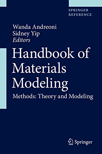 Handbook Of Materials Modeling Methods Theory And Modeling Sidney Yip