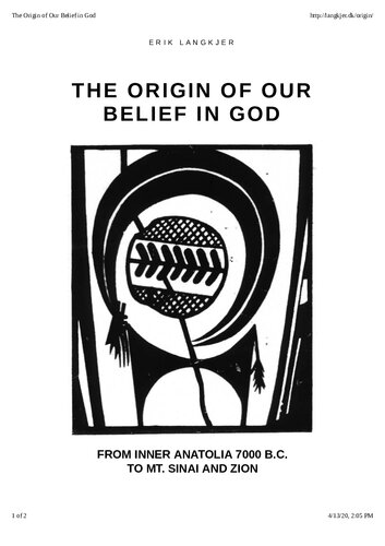 The Origin Of Our Belief In God From Inner Anatolia 7000 Bc To Mt Sinai And Zion Included A Chapter On Harappa Culture Erik Langkjer