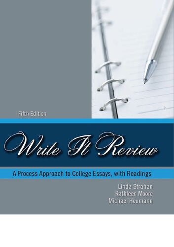 Write It Review A Process Approach To College Essays 5th Edition Linda Strahan