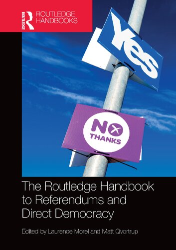 The Routledge Handbook To Referendums And Direct Democracy Laurence Morel