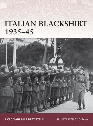 Italian Blackshirt 193545 Pier Paolo Battistelli Piero Crociani