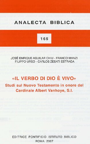 Il Verbo Di Dio Vivo Studi Sul Nuovo Testamento In Onore Del Cardinale Albert Vanhoye Si Jos Enrique Aguilar Chiu