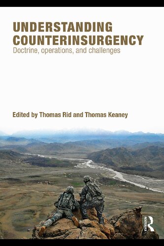 Understanding Counterinsurgency Doctrine Operations And Challenges Thomas Rid