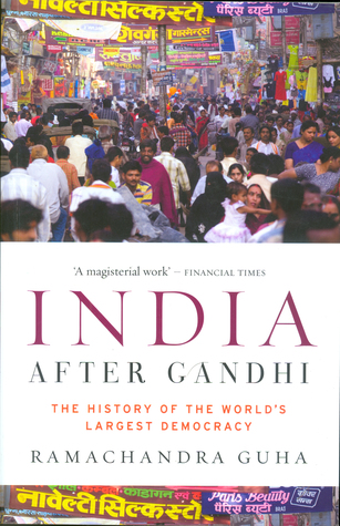 India After Gandhi Ramachandra Guha