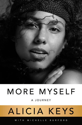 More Myself A Journey Alicia Keys